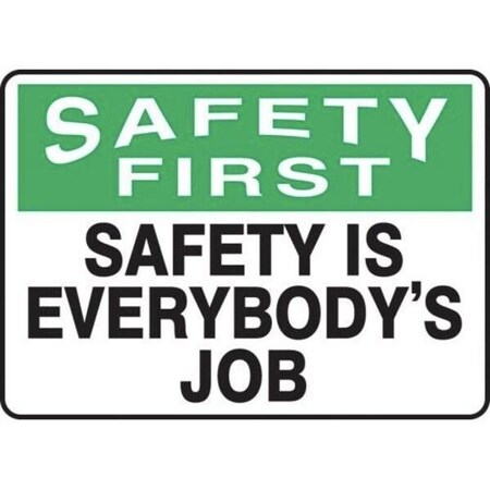 Accuform OSHA SAFETY FIRST Safety Sign MGNF951VA MGNF951VA